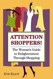 Attention, shoppers! by Eve Eliot
