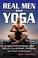 Cover of: Real Men Do Yoga