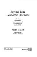 Cover of: Beyond Blue Economic Horizons by Allen J. Lenz