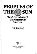 Cover of: The Peoples of the Sun by Cottie Arthur Burland