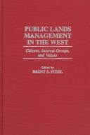 Cover of: Public lands management in the West | 