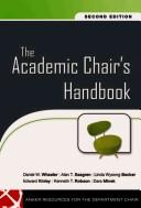 Cover of: The Academic Chair's Handbook (J-B Anker Resources for Department Chairs)