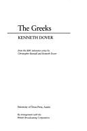 The Greeks by Kenneth J. Dover