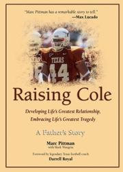 Raising Cole by Marc Pittman, Mark Wangrin
