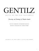 Cover of: Gentilz (The Elma Dill Russell Spencer Foundation series) by Theodore Gentilz