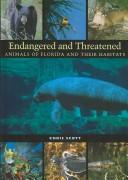 Cover of: Endangered and Threatened Animals of Florida and Their Habitats (Corrie Herring Hooks Series) | Chris Scott