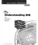 Understanding Gis by Environmental Systems Research Institute