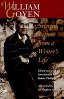 Cover of: William Goyen: selected letters from a writer's life