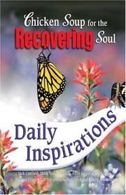 Cover of: Chicken soup for the recovering soul: daily inspirations