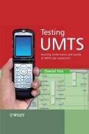 Cover of: Testing UMTS by Daniel Fox