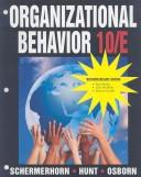 Cover of: Organizational Behavior, Tenth  Edition Binder Ready Version by John Schermerhorn, James G. Hunt, Richard N. Osborn