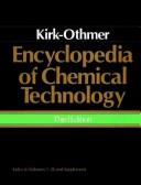 Cover of: Encyclopedia of Chemical Technology by Raymond E. Kirk