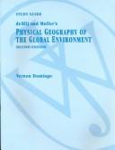 Cover of: Physical Geography of the Global Environment