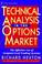 Cover of: Technical Analysis in the Options Market