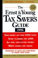 Cover of: The Ernst & Young Tax Saver's Guide 1996 (Serial) by 