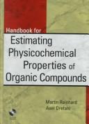 Cover of: Toolkit for Estimating Physiochemical Properties of Organic Compounds | Martin Reinhard
