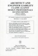 Cover of: Architect and Engineer Liability: Claims Against Design Professionals, 1997 Cumulative Supplement (Construction Law Library)