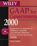 Cover of: Wiley Gaap for Governments 2000 for Windows: Interpretation and Application of Generally Accepted Accounting Principles for State and Local Governments 2000