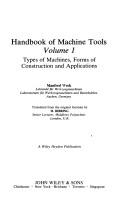 Cover of: Machine Tools: Types of Machines, Forms of Construction and Applications, Vol. 1