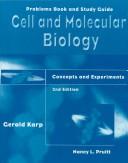 Cover of: Cell and Molecular Biology: Concepts and Experiments