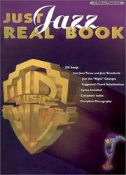 Cover of: Just Jazz Real Book, C Edition (Real Books)