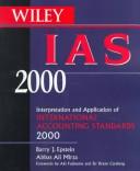 Cover of: Wiley Ias 2000: Interpretation and Application of International Accounting Standards 2000