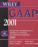 Cover of: Wiley Gaap 2001: Interpretation and Application of Generally Accepted Accounting Principles 2001
