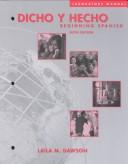 Cover of: Dicho y hecho, Laboratory Manual by Laila M. Dawson, Albert C. Dawson