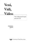 Veni, Vidi, Video by Frederick Wasser