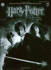 Cover of: Harry Potter and The Chamber of Secrets: Selected Themes from the Motion Picture (Easy Piano)