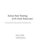 Cover of: Italian panel painting of the early Renaissance in the collection of the Los Angeles Museum of Art