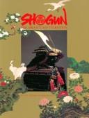 The Shogun Age Exhibition by Shogun Age Exhibition Executive Committee