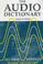 Cover of: The Audio Dictionary