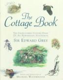 The Cottage Book by Edward Grey