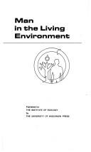 Cover of: Man in the Living Environment