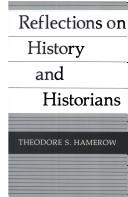 Cover of: Reflections on History and Historians