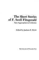 Cover of: The Short stories of F. Scott Fitzgerald | Jackson R. Bryer