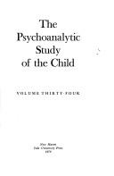 Cover of: The Psychoanalytic Study of the Child: Volume 34 (The Psychoanalytic Study of the Child Se)