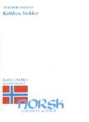 Cover of: Norsk, nordmenn og Norge: Teacher's Manual