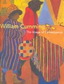 Cover of: William Cumming by Matthew Kangas