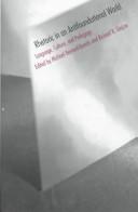 Cover of: Rhetoric in an Antifoundational World: Language, Culture, and Pedagogy