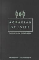 Cover of: Agrarian Studies: Synthetic Work at the Cutting Edge