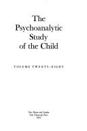 Cover of: The Psychoanalytic Study of the Child by Ruth S. Eissler