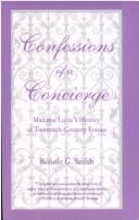 Cover of: Confessions of a Concierge by Bonnie G. Smith