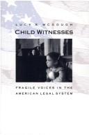 Child witnesses by Lucy S. McGough