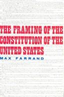 Cover of: Framing of Constitution of United States
