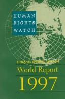 Cover of: Human Rights Watch World Report 1997: Events of 1996 (Human Rights Watch World Report)