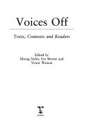 Cover of: Voices off by edited by Morag Styles, Eve Bearne, and Victor Watson.