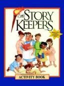 Cover of: The storykeepers activity book