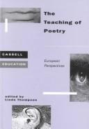 Cover of: The Teaching of Poetry: European Perspectives (Cassell Education)